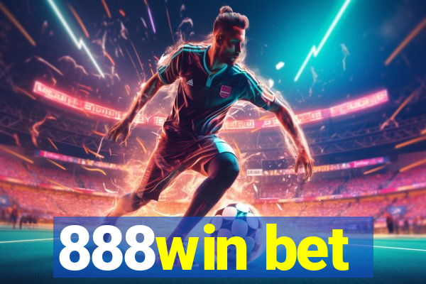 888win bet